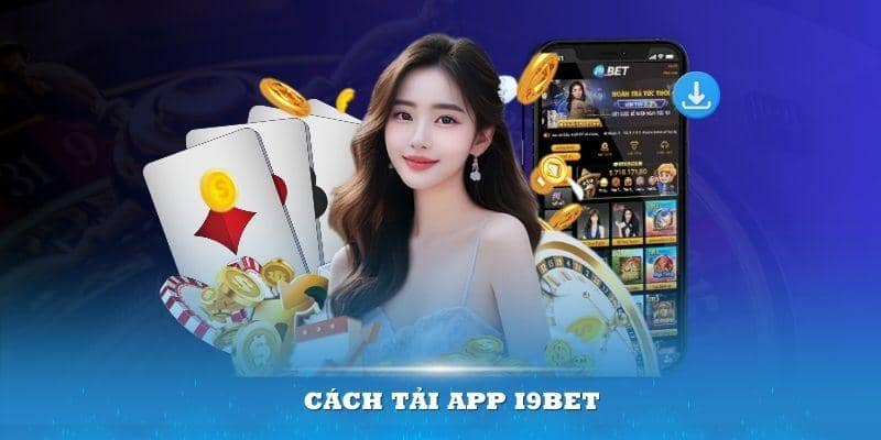tải app i9bet