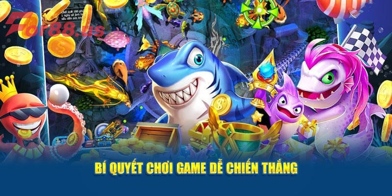 Mẹo chinh phục bắn cá 3D trăm trận trăm thắng